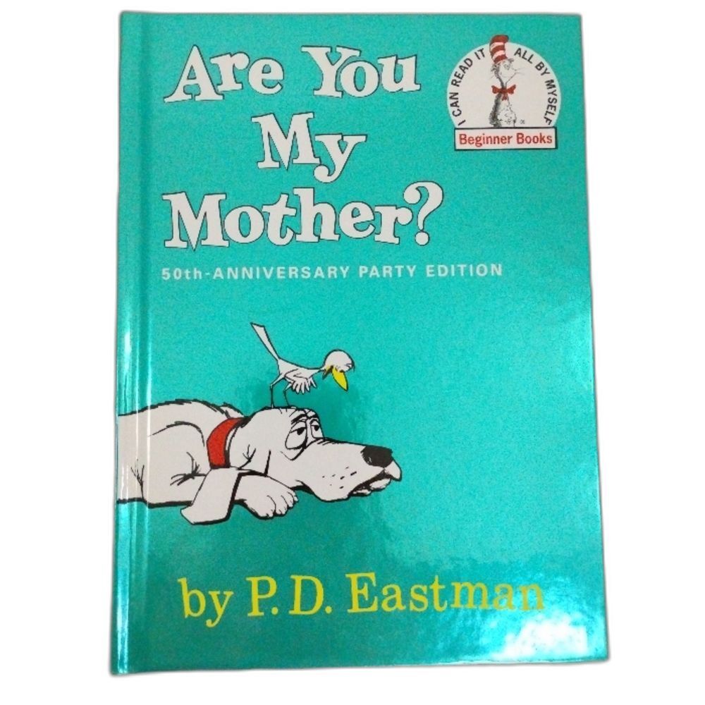 Dr.Suess Book Are You my Mother?